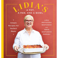 Lidia's a Pot, a Pan, and a Bowl: Simple Recipes - Hardcover